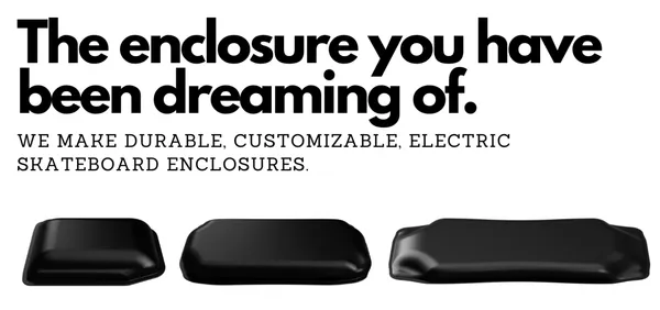 Universal Kydex Enclosure for Electric Skateboards